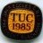 TUC Blackpool 1985; TUC 1985 Jack Eccles C.B.E. President Blackpool